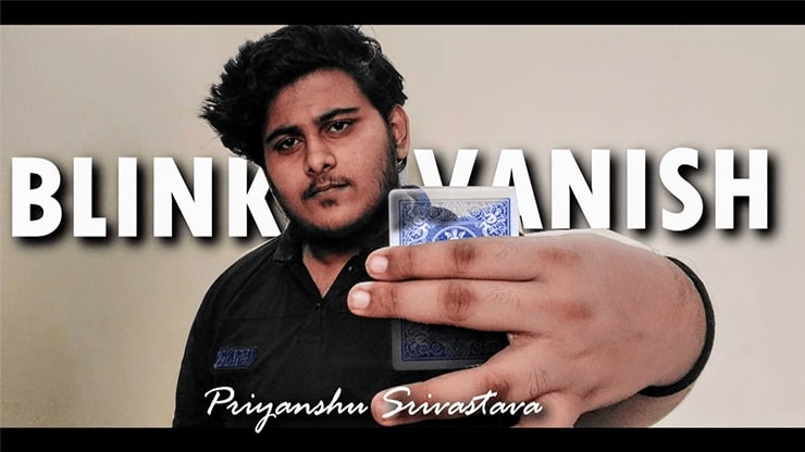 Blink Vanish by Priyanshu Srivastava and JasSher Magic video DOWNLOAD